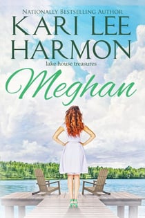 Meghan - Lake House Treasures, #3