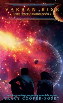 Varkan Rise - Interspace Origins, #2