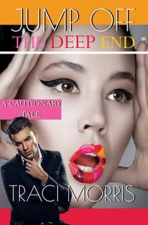 Jump Off The Deep End - A Cautionary Tale, #1