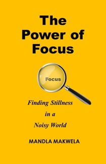 The Power of Focus
