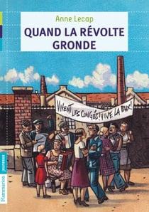 Quand la révolte gronde