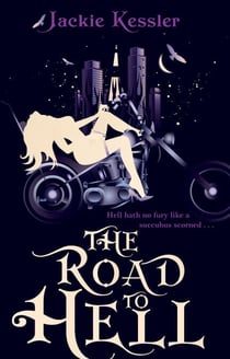The Road To Hell - Number 2 in series