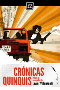 Crónicas quinquis - Crónica negra