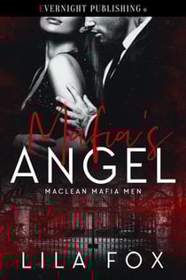 Mafia's Angel - Maclean Mafia Men, #4