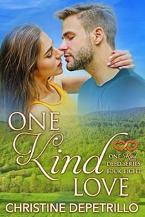 One Kind Love - The One Kind Deed Series, #8
