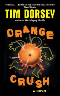 Orange Crush - A Novel