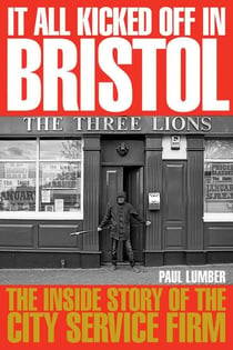 It All Kicked Off In Bristol