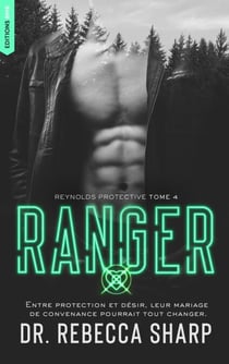 Reynolds Protective Series - tome 4 : Ranger