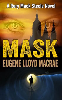 Mask - A Rory Mack Steele Novel, #11
