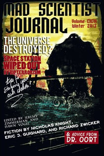 Mad Scientist Journal: Winter 2013 - Mad Scientist Journal, #4