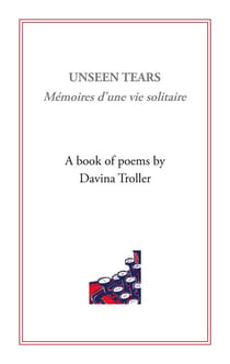 Unseen Tears - Mémoires d'une vie solitaire
