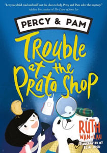 Trouble at the Prata Shop - Percy & Pam, #1
