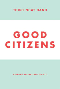 Good Citizens - Creating Enlightened Society