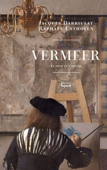 Vermeer - Le jour et l'heure