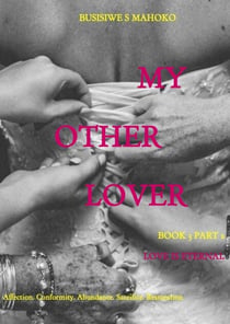 My Other Lover Book 3 Part 2