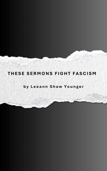 These Sermons Fight Fascism
