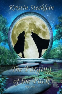 The Forging of the Pack - Flip Side, #3