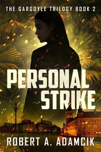Personal Strike - The Gargoyle Trilogy, #2