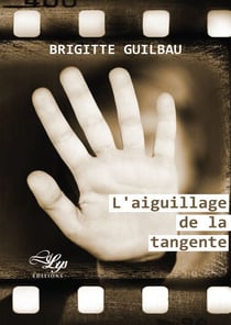 L'aiguillage de la tangente - Roman