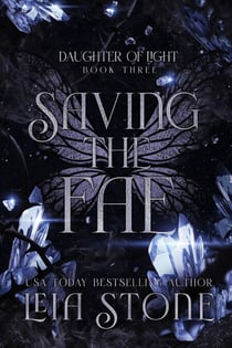 Saving the Fae - Daughter of Light, #3