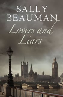 Lovers and Liars - Lovers and Liars Trilogy Book I