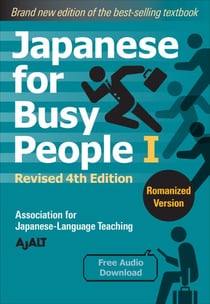 Japanese for Busy People Book 1: Romanized - Revised 4th Edition