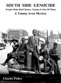 South Side Genocide: A Tommy Avon Mystery - Tommy Avon Mysteries