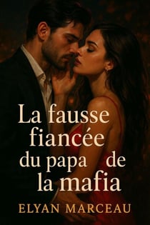 La fausse fiancée du papa de la mafia