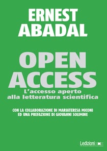 Open Access - L'accesso aperto alla letteratura scientifica