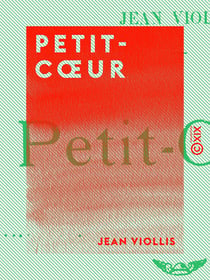 Petit-Cœur - Roman