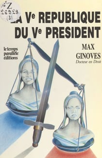 La Ve République du Ve Président