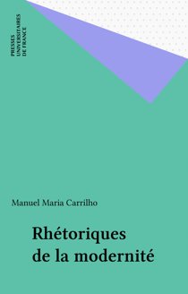 Rhétoriques de la modernité
