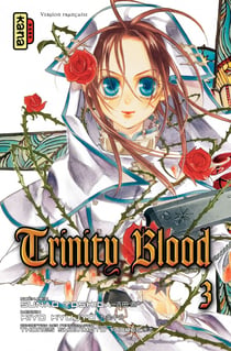 Trinity Blood - Tome 3