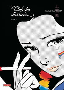 Le Club des divorcés - Tome 1