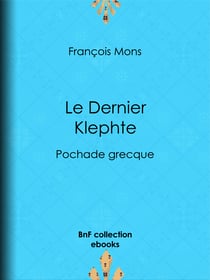 Le Dernier Klephte - Pochade grecque