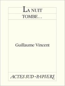 La nuit tombe...