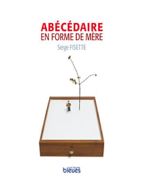Abécédaire en forme de mère