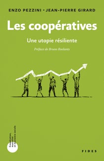 Les coopératives - Une utopie résiliente