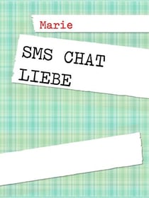 SMS Chat Liebe