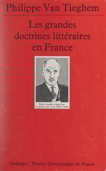 Les grandes doctrines littéraires en France - De la Pléiade au surréalisme