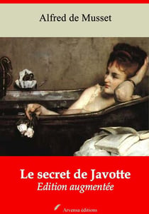 Le Secret de Javotte – suivi d'annexes - Nouvelle édition 2019