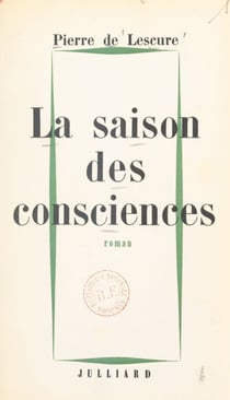 La saison des consciences