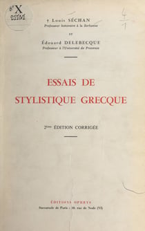 Essais de stylistique grecque