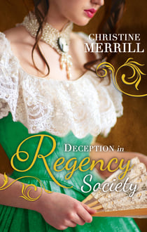 Deception In Regency Society - A Wicked Liaison / Lady Folbroke's Delicious Deception (Ladies in Disgrace)