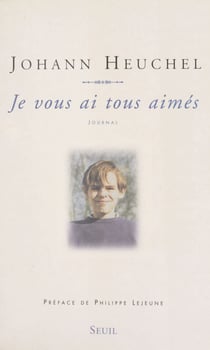 Je vous ai tous aimés - Journal