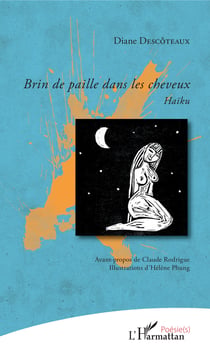 Brin de paille dans les cheveux - Haïku