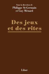 Des jeux et des rites