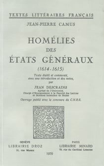 Homélies des Etats généraux - 1614-1615