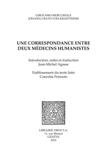 Une correspondance entre deux médecins humanistes