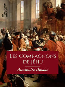 Les Compagnons de Jéhu - Texte intégral